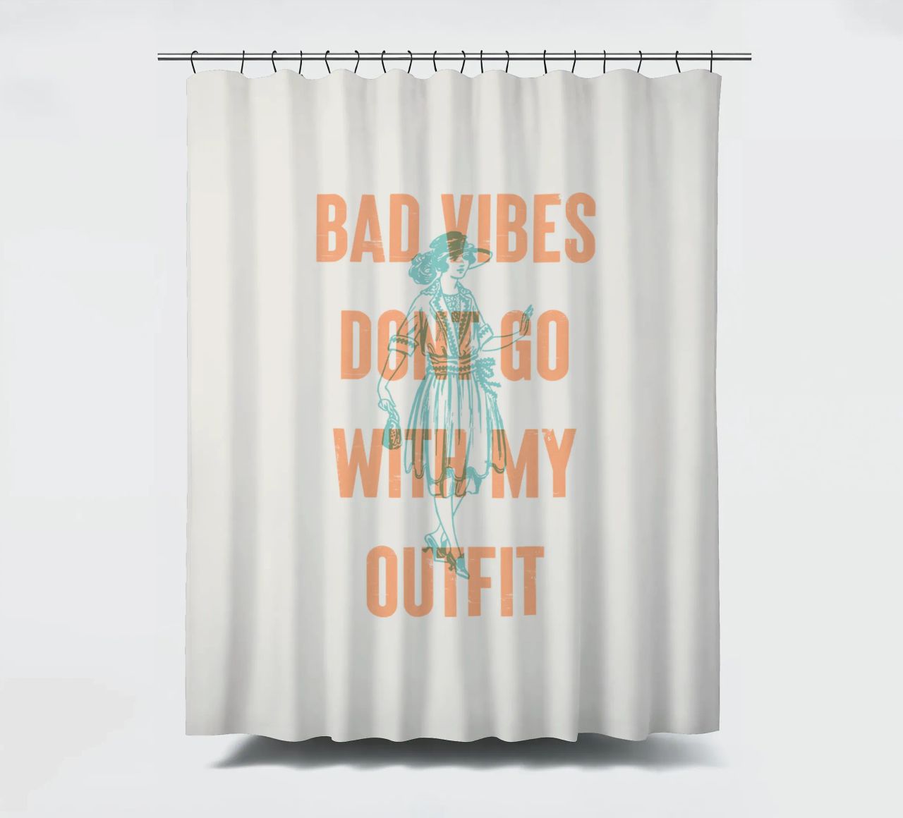Bad Vibes passen nicht zu meinem Outfit Duschvorhang von Vintagrafica