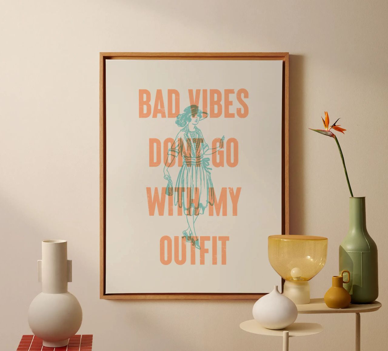 Bad Vibes Dont Go With My Outfit canvas by Vintagrafica