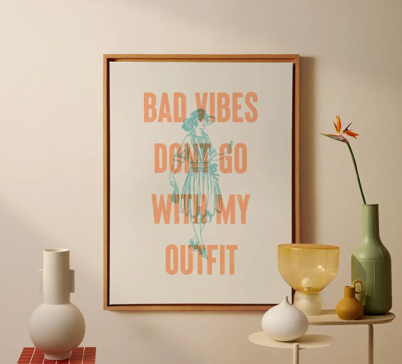 Bad Vibes passen nicht zu meinem Outfit Leinwand von Vintagrafica