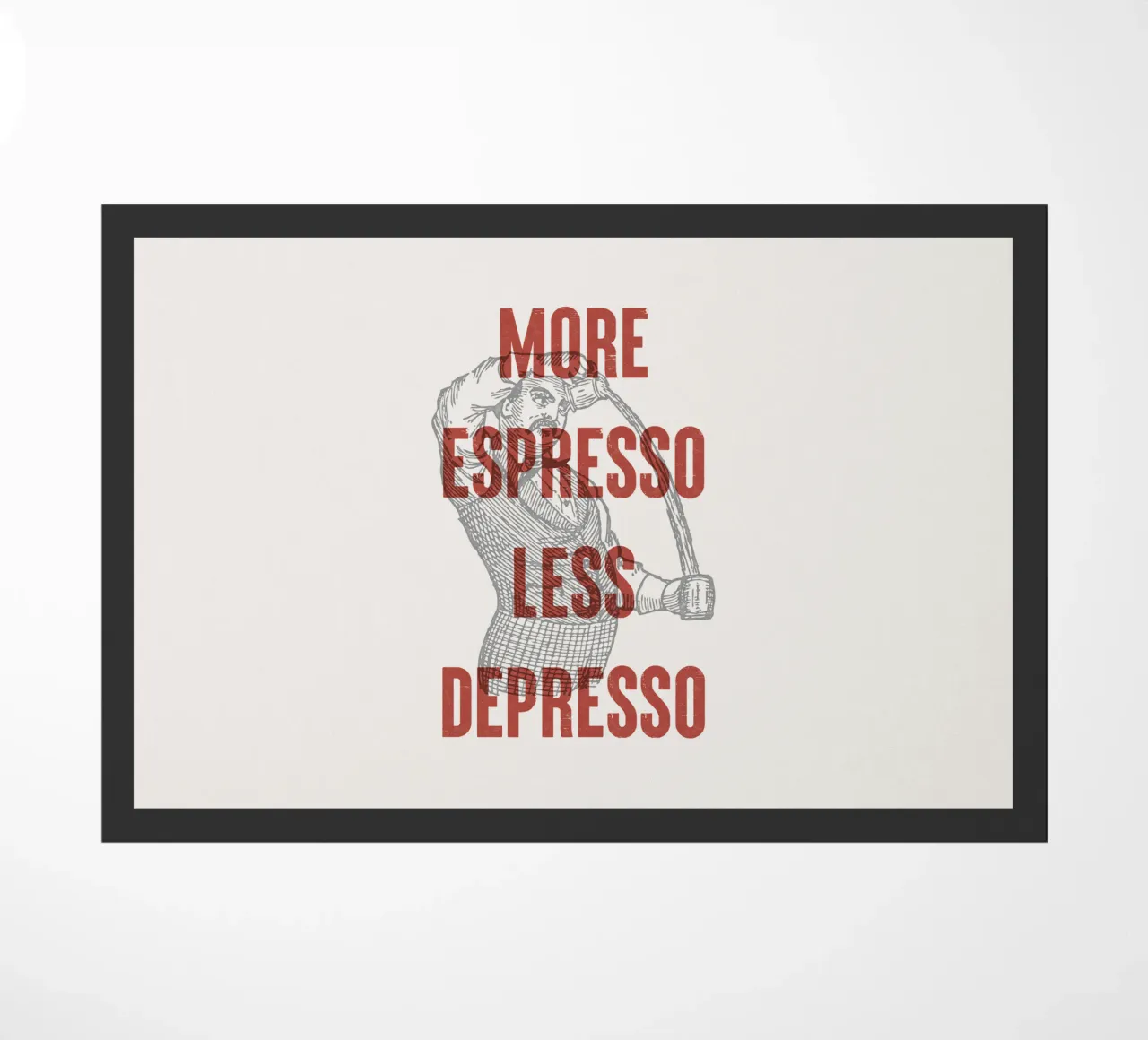 More Espresso Less Depresso zerbino da Vintagrafica