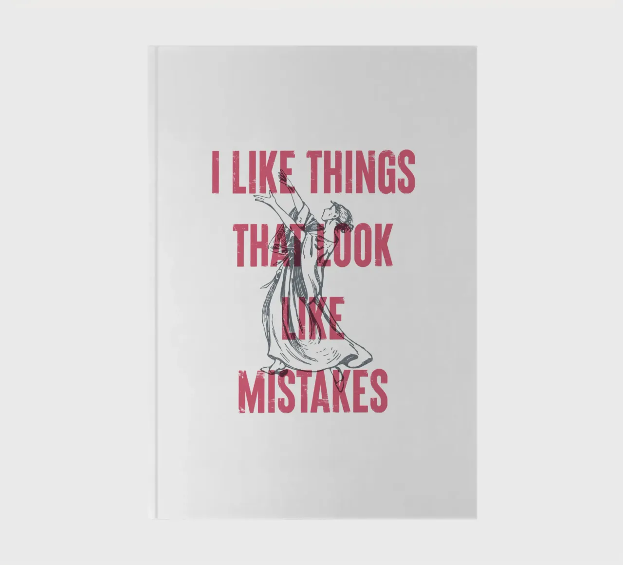 I Like Things That Look Like Mistakes notebook by Vintagrafica