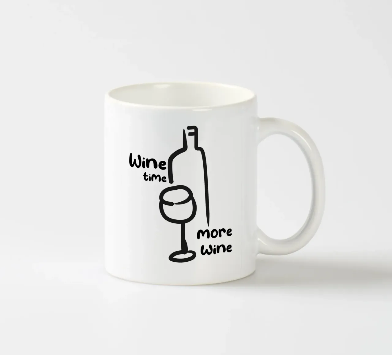 Wine Time, More Wine - Quote ceramic mug by Peaches Art Prints