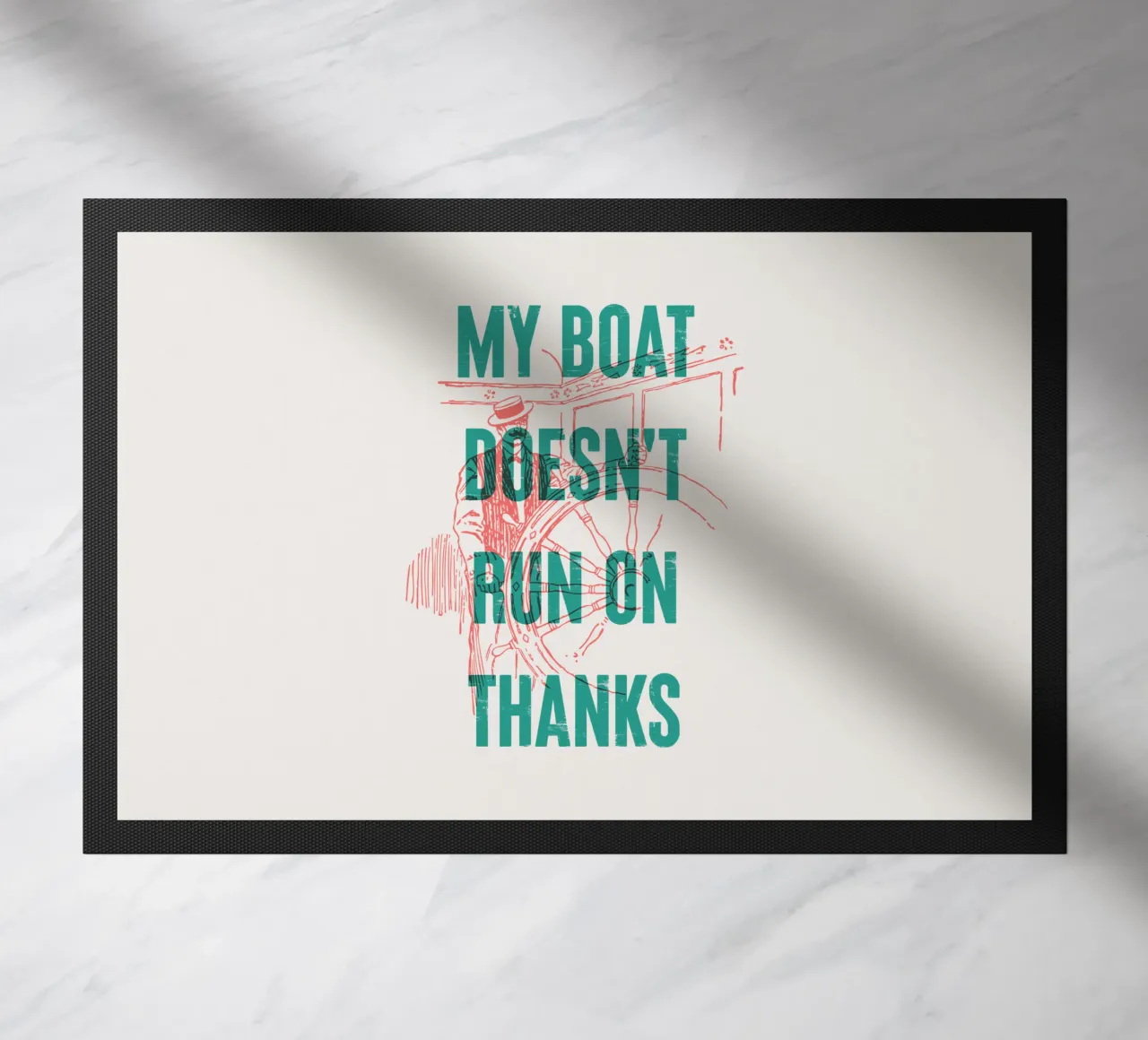 My boat doesn't run on thanks doormat by Vintagrafica