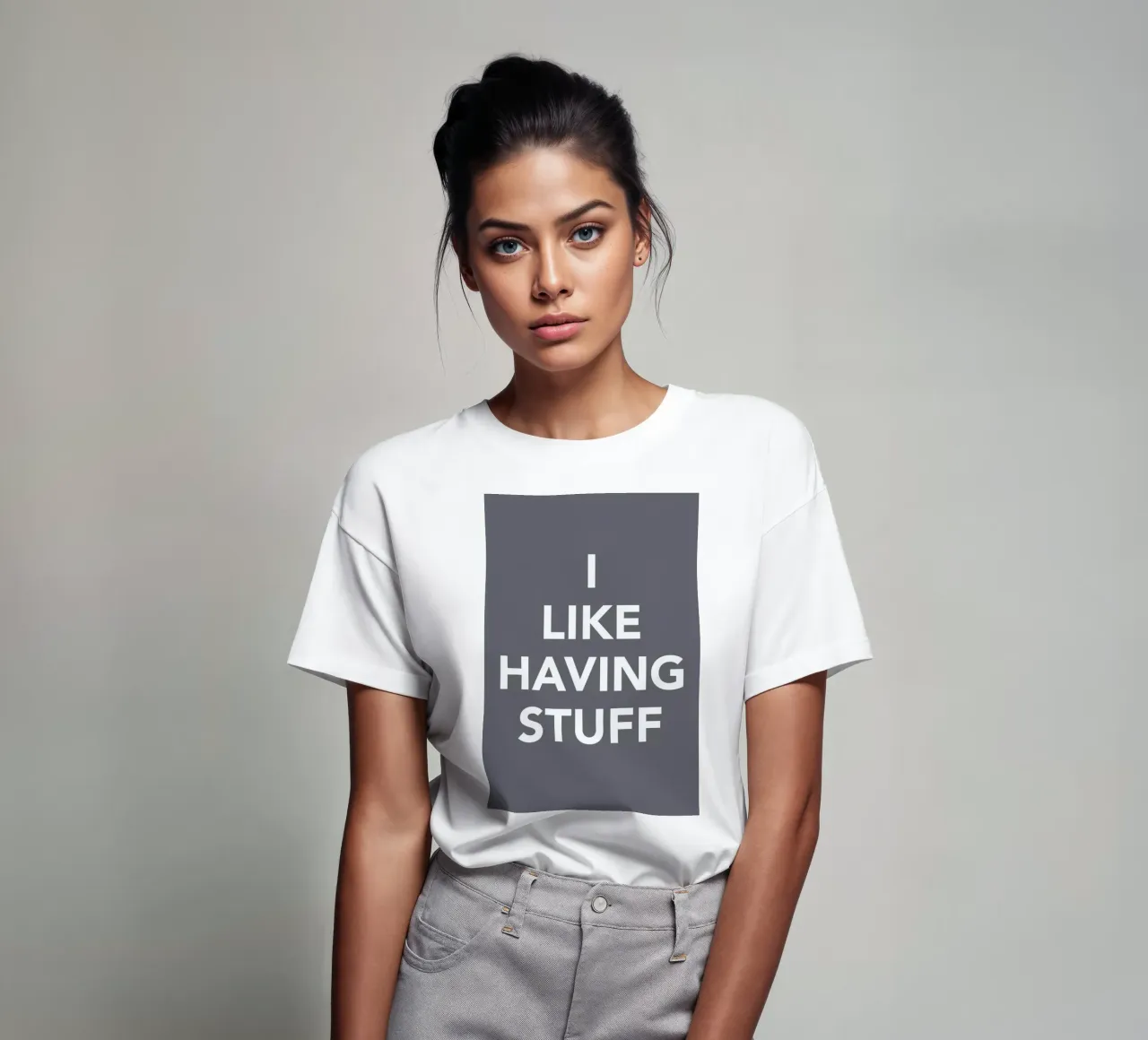 The I Like Having Stuff Poster camiseta de And I Love You She Said
