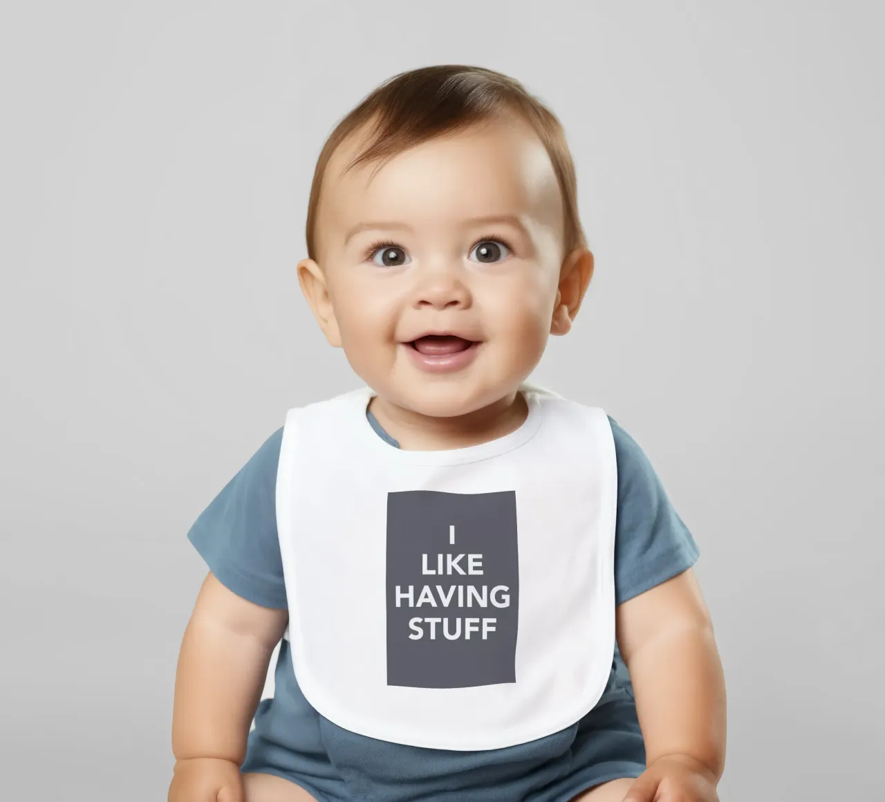The I Like Having Stuff Poster baby bib by And I Love You She Said