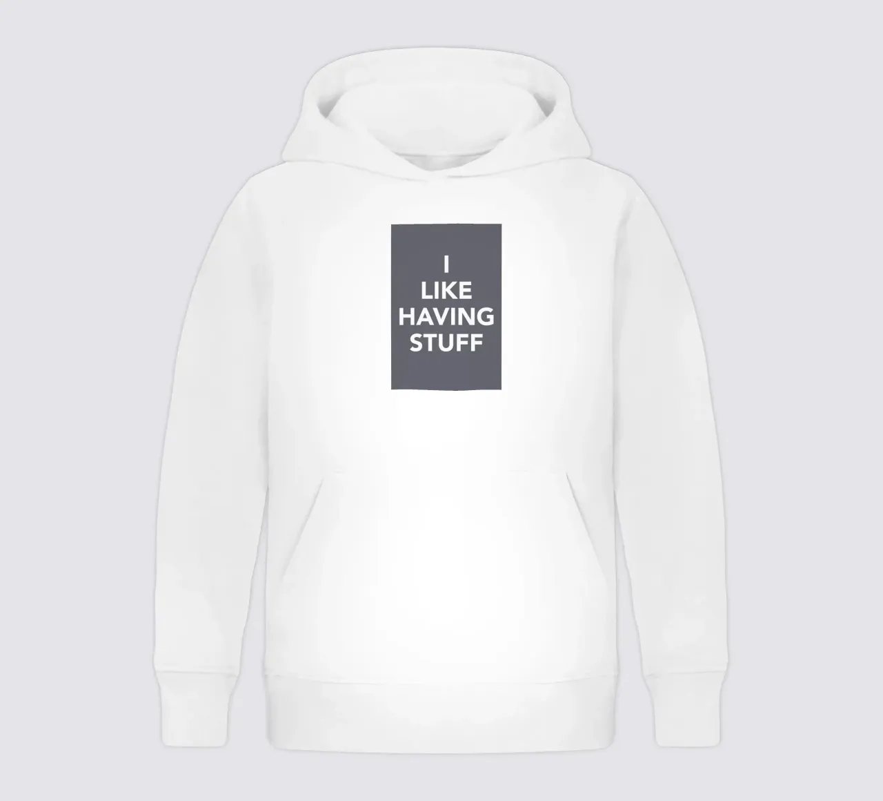The I Like Having Stuff Poster felpa bambino con cappuccio da And I Love You She Said