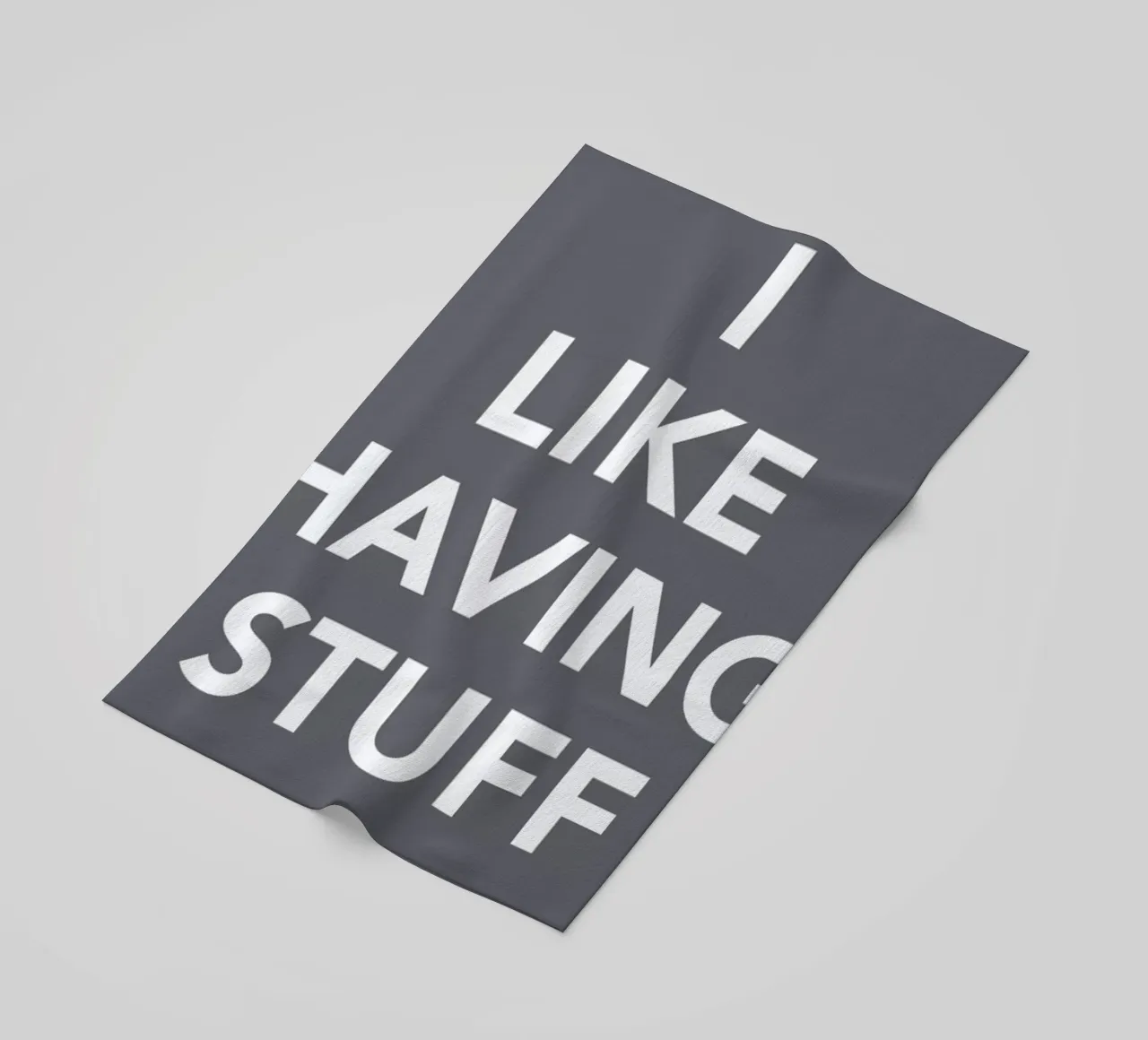 The I Like Having Stuff Poster toalla de playa de And I Love You She Said
