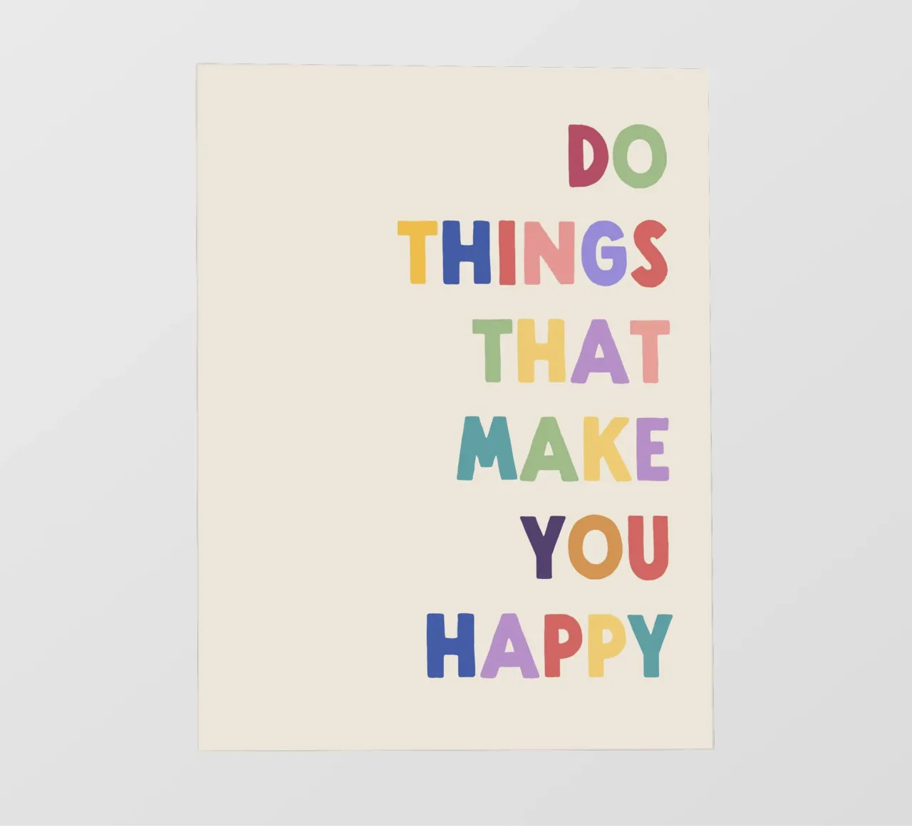 Doe dingen die je gelukkig maken Quote fotobehang van Peaches Art Prints