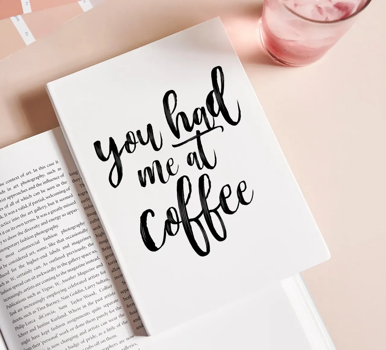 You had me at coffee - Quote notebook by Peaches Art Prints