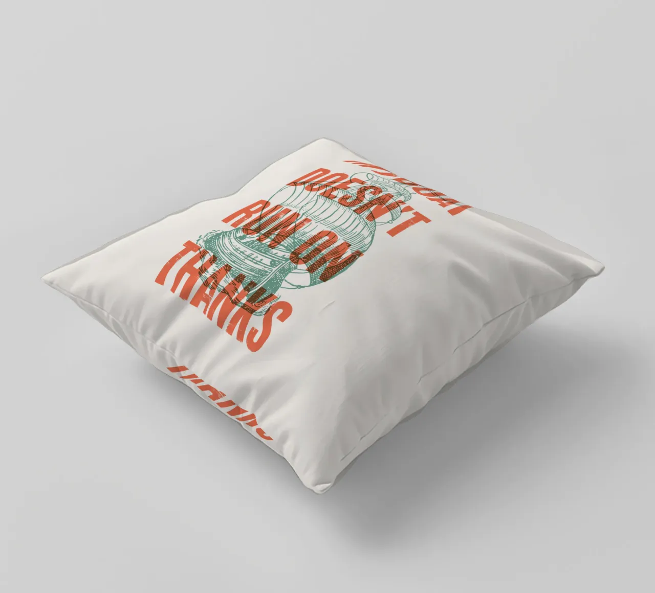 My boat doesn't run on thanks! decorative cushion by Vintagrafica