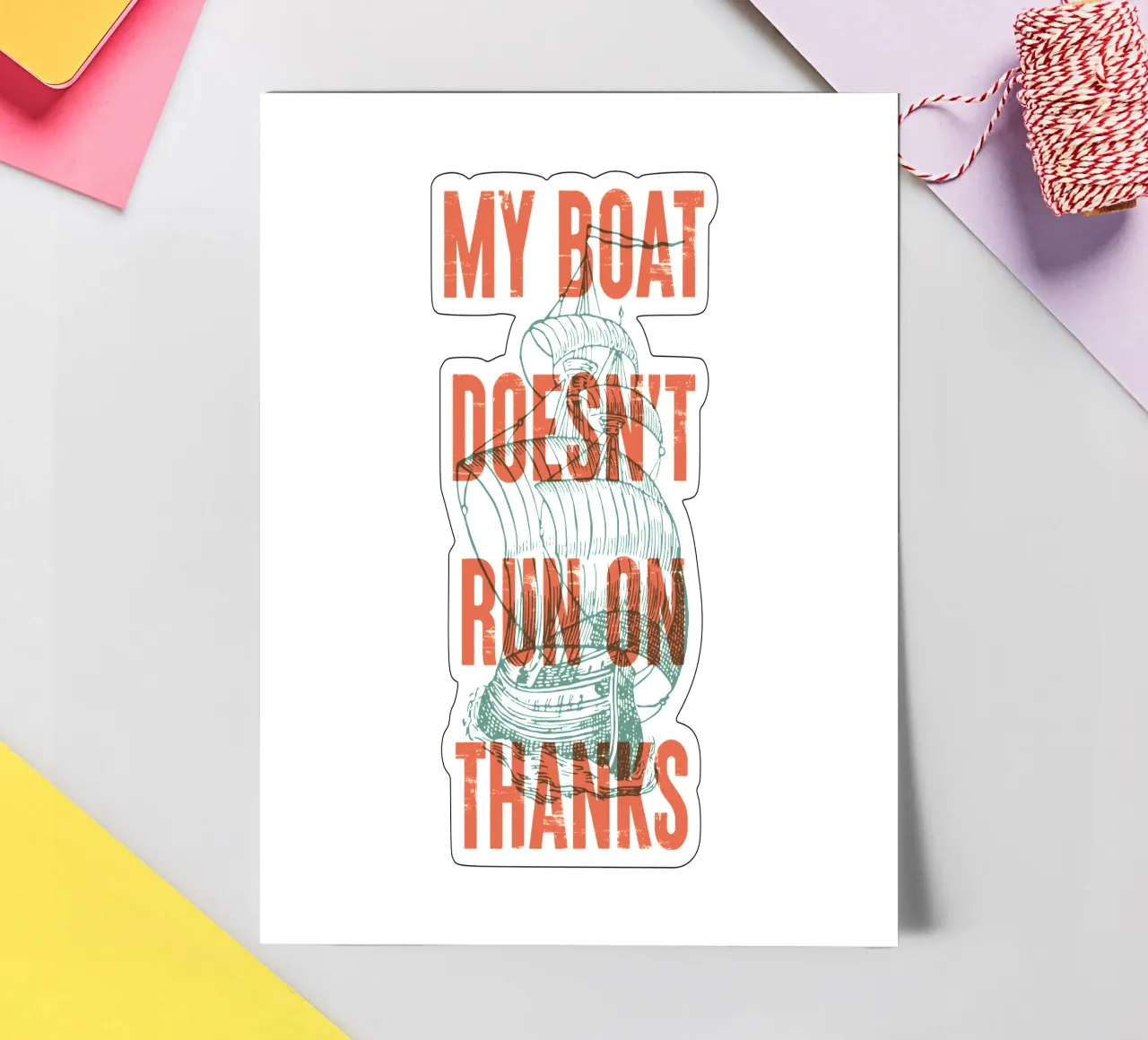 My boat doesn't run on thanks! sticker sheet by Vintagrafica