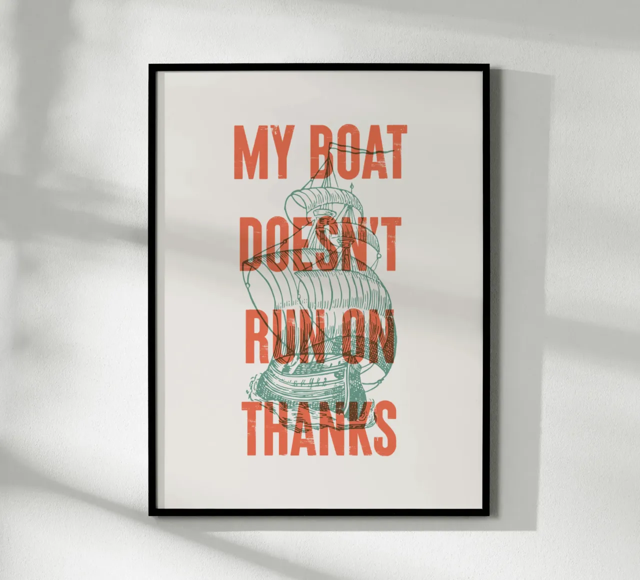 My boat doesn't run on thanks! hahnemühle by Vintagrafica