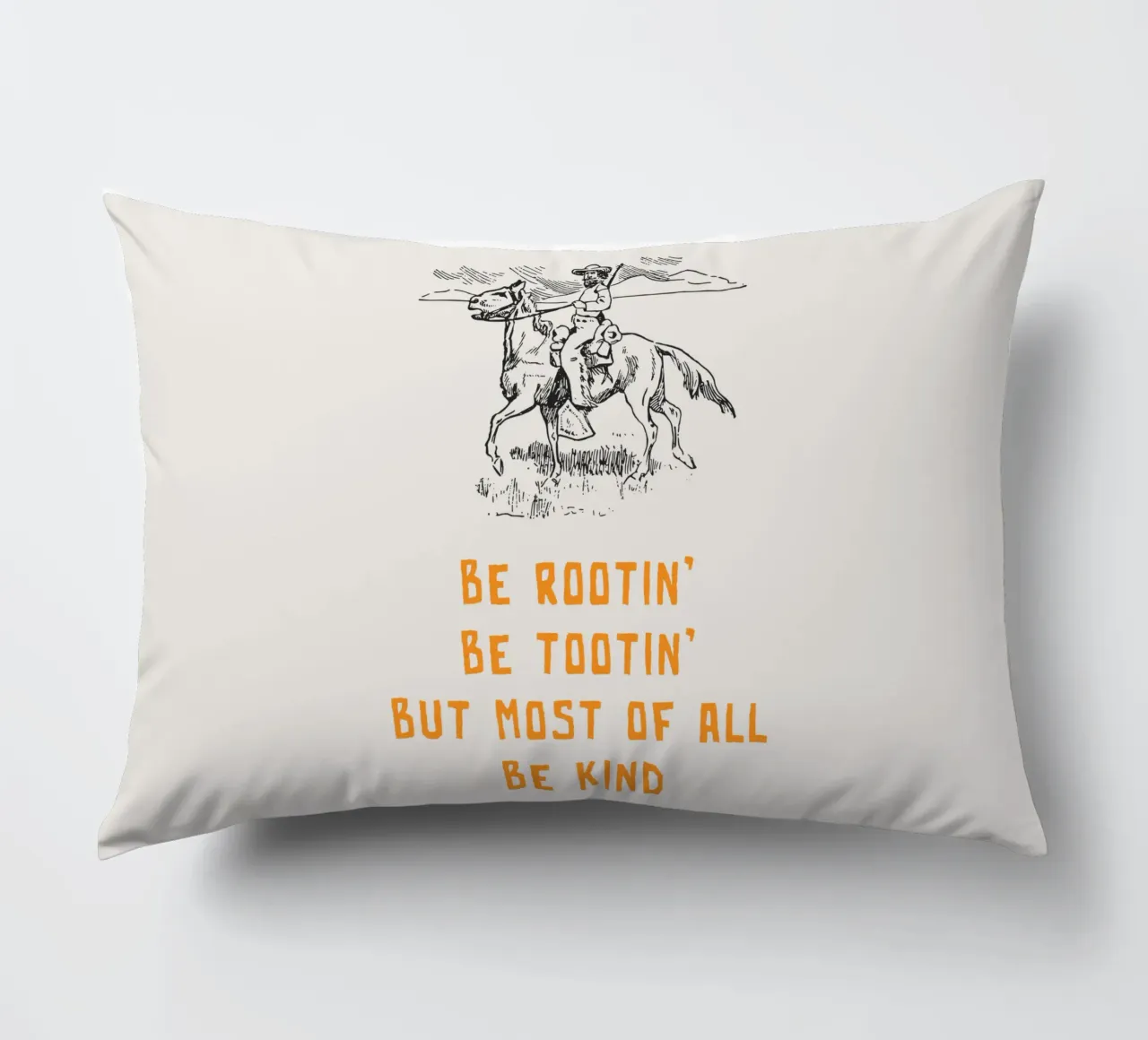 Be Rootin Be Tootin But Most of all Be Kind decorative cushion by Vintagrafica