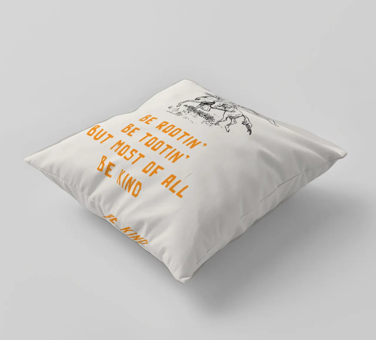 Be Rootin Be Tootin But Most of all Be Kind decorative cushion by Vintagrafica