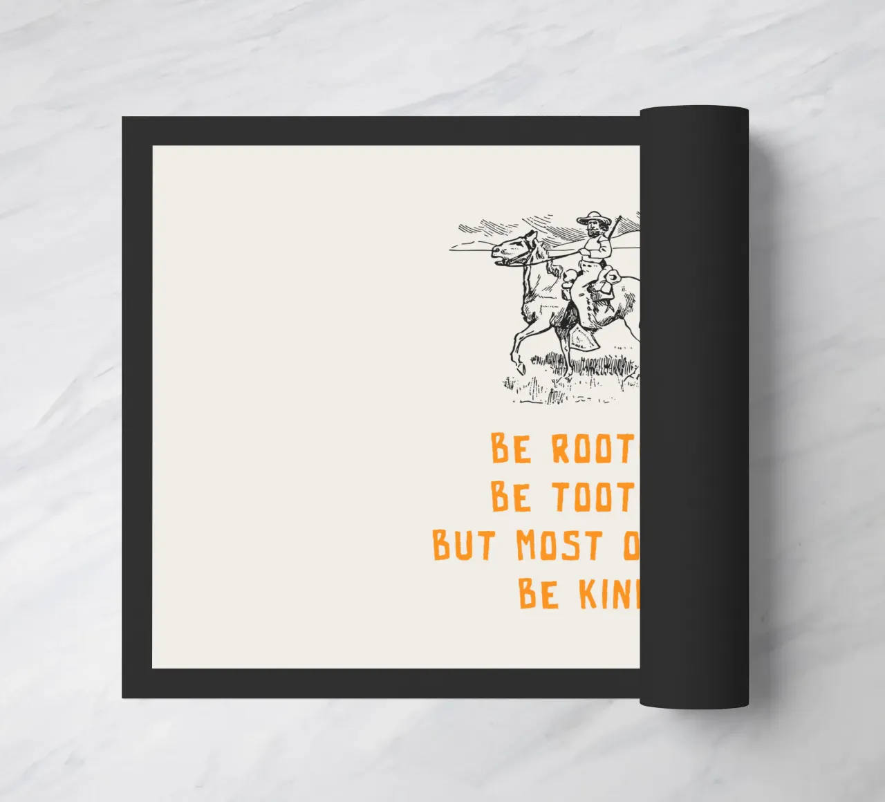 Be Rootin Be Tootin But Most of all Be Kind felpudo de Vintagrafica