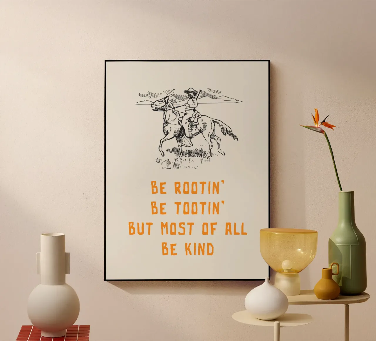 Be Rootin Be Tootin But Most of all Be Kind Acryl-Glas von Vintagrafica