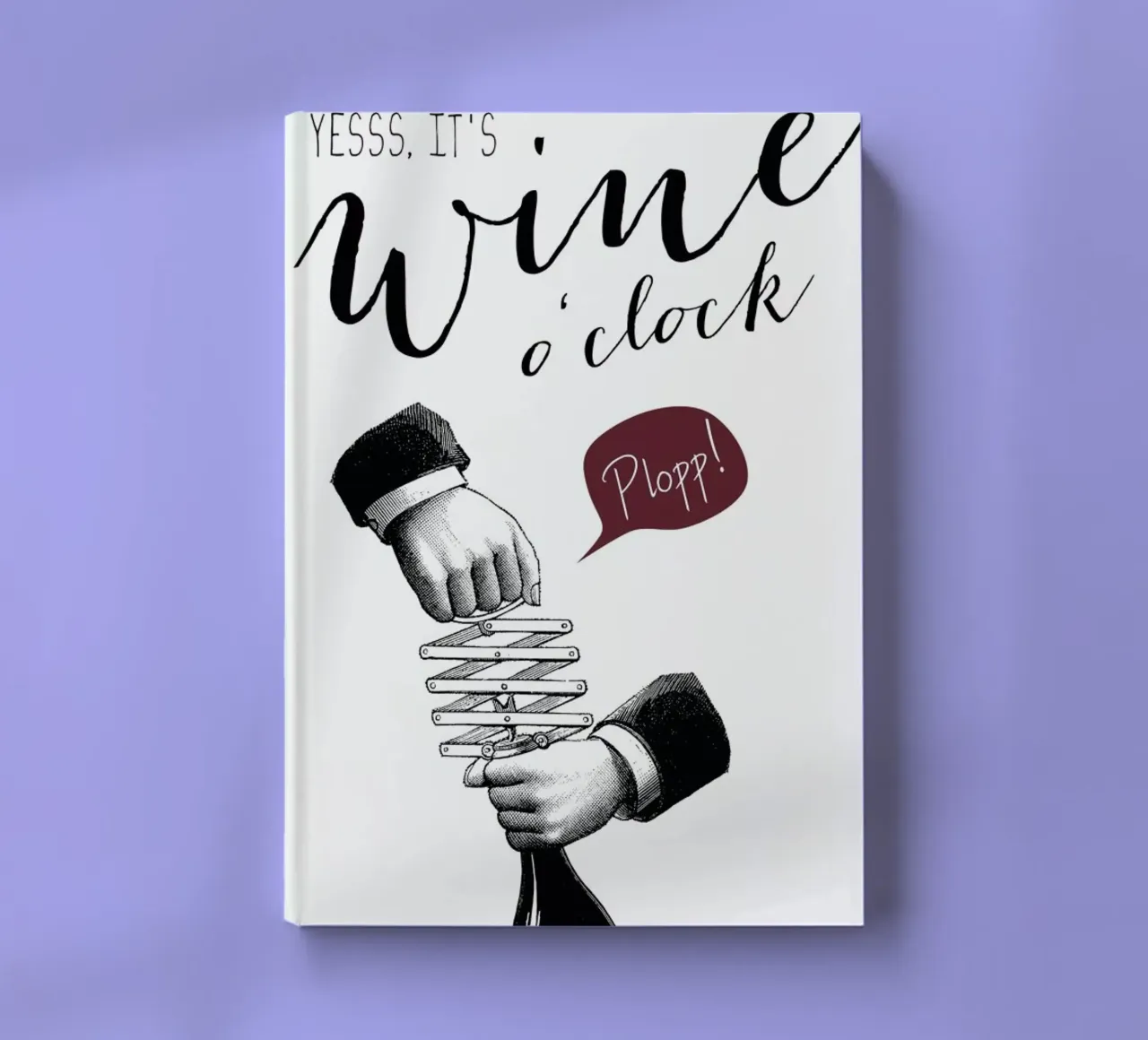 Wine o'clock notebook by Amy & Kurt