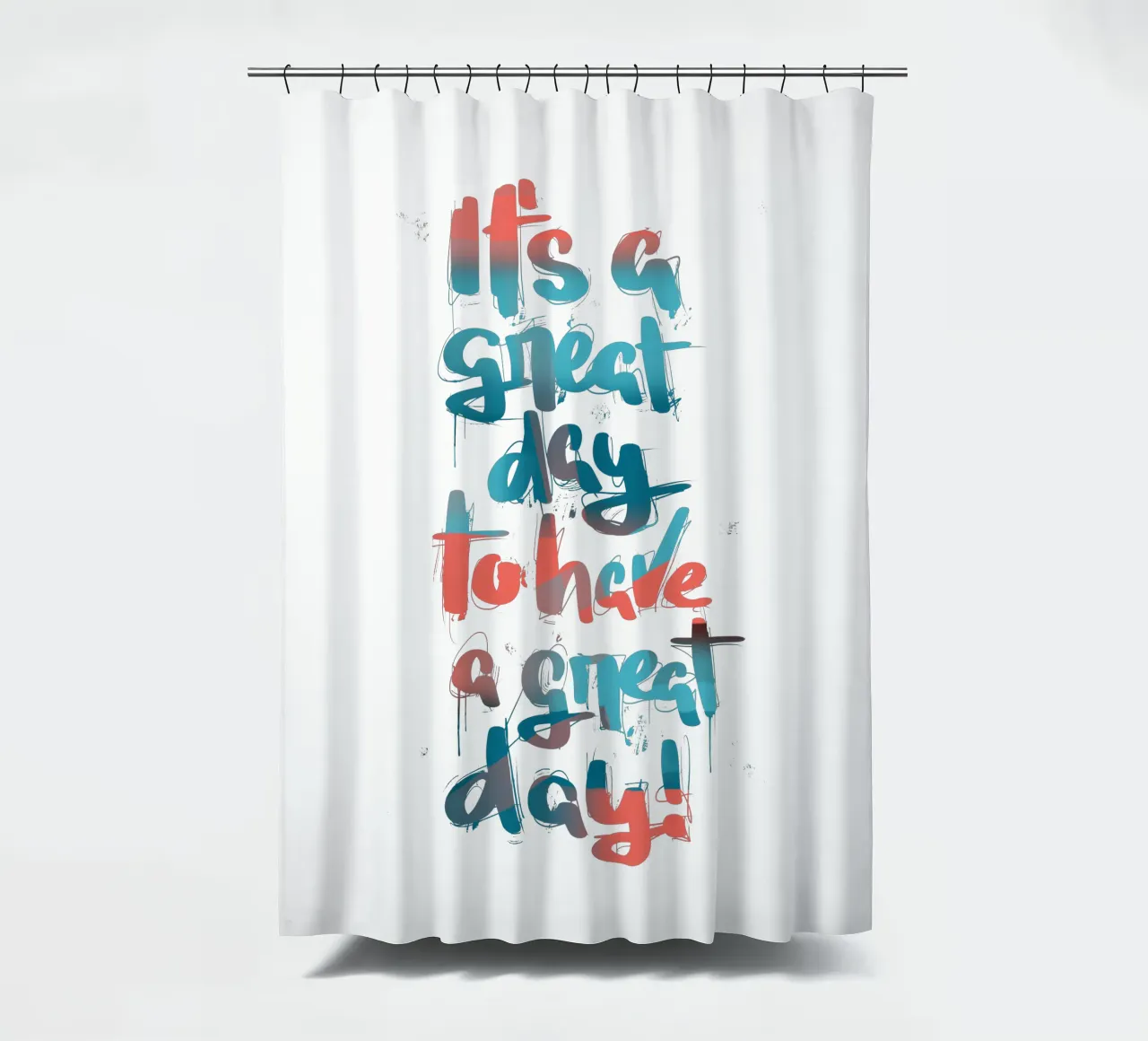 It's a great day to have a great day! rideau de douche de LIMITED EDITION LETTERS