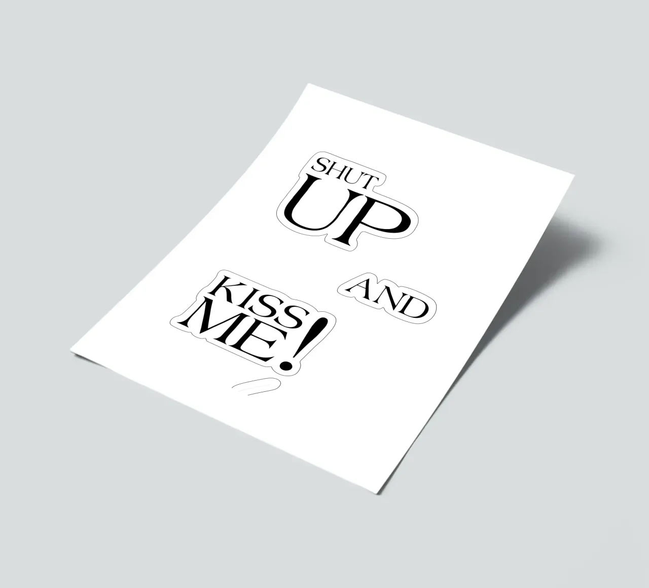 Shut Up And Kiss Me sticker sheet by YV TYPOGRAPHY