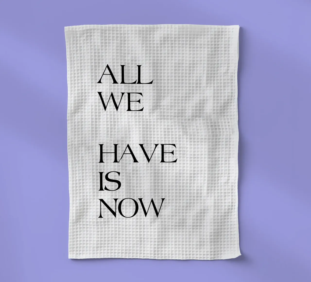 Tout ce que nous avons, c'est maintenant torchon de YV TYPOGRAPHY
