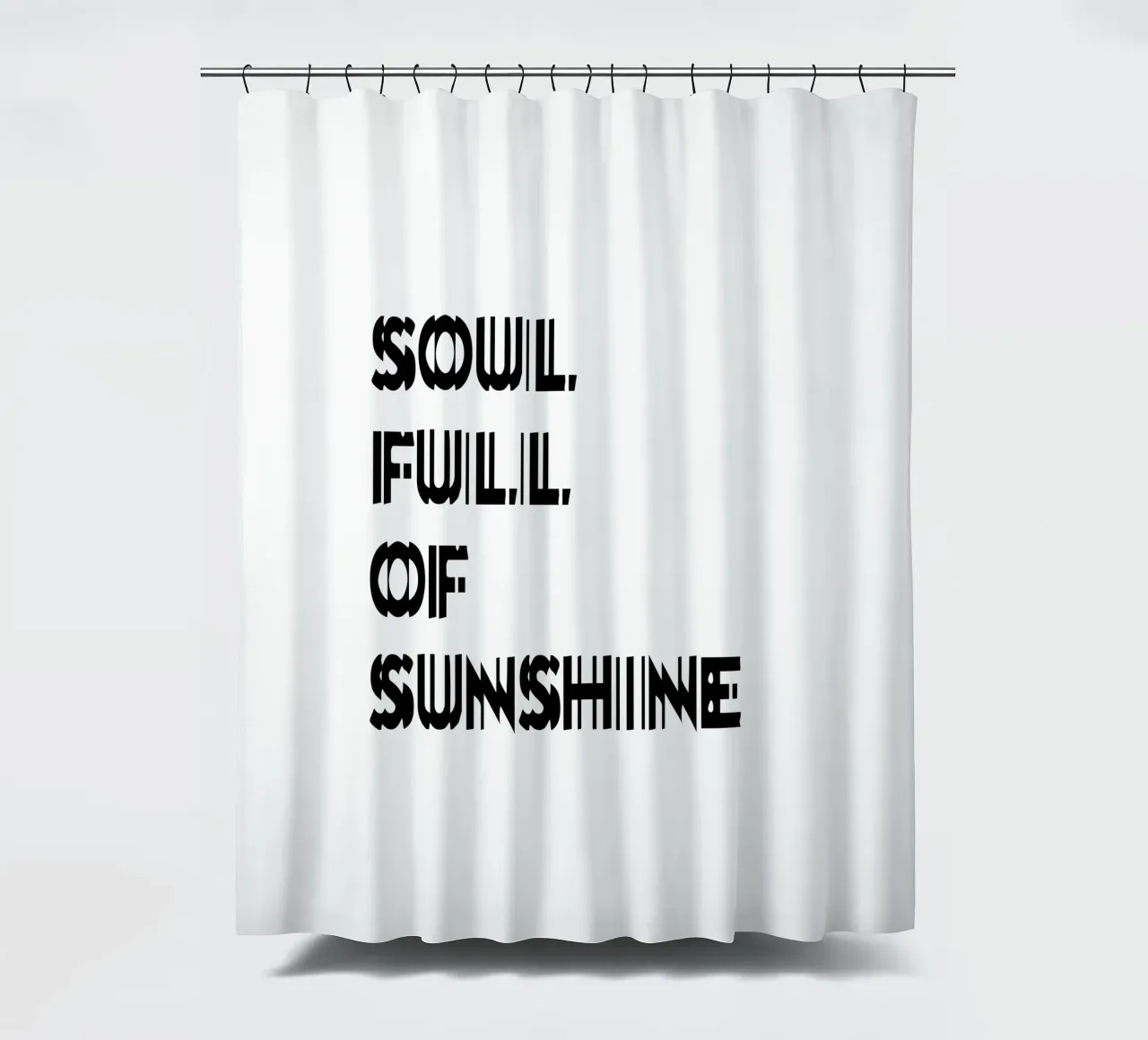 Soul Full Of Sunshine shower curtain by YV TYPOGRAPHY