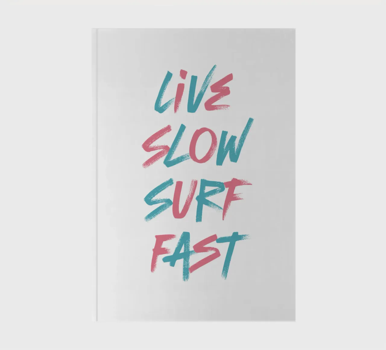 Live Slow Surf Fast notebook by Vintagrafica