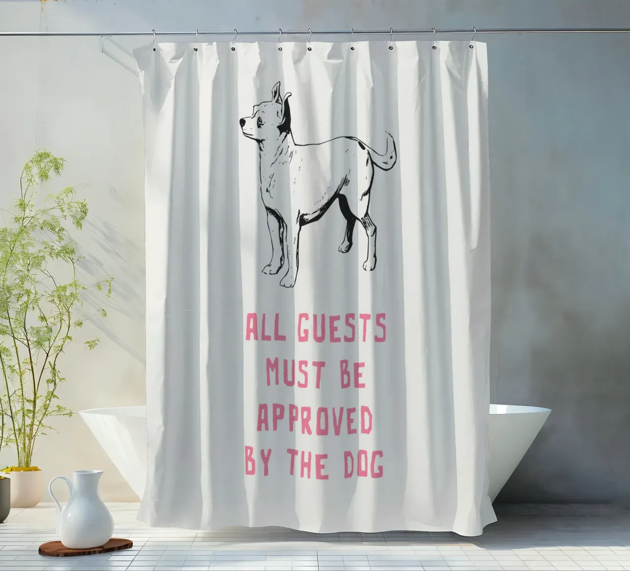 Tutti gli ospiti devono essere approvati dal cane tenda da doccia da Vintagrafica