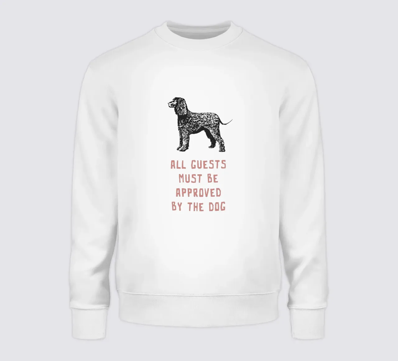 Tutti gli ospiti devono essere approvati dal cane felpa da Vintagrafica