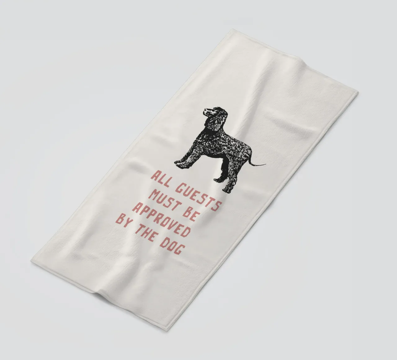 Tutti gli ospiti devono essere approvati dal cane telo mare da Vintagrafica