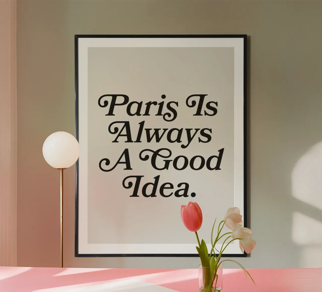 Parigi è sempre una buona idea citare poster con telaio in plastica da Paigaam Studio