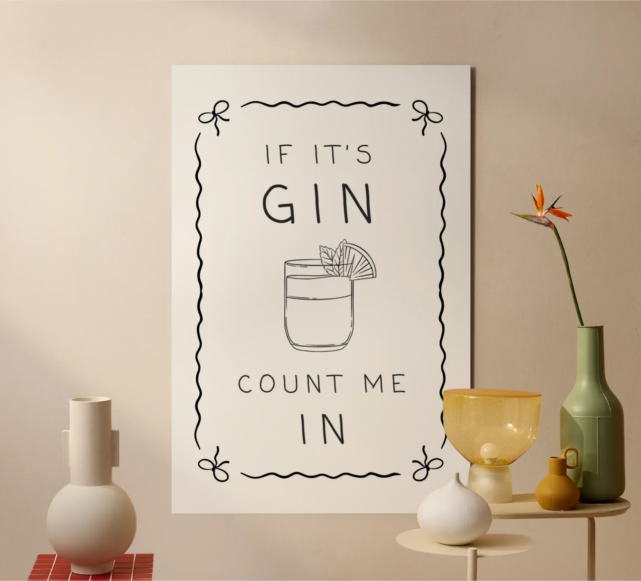 If It's Gin, Count Me In! alu-dibond by Wordswordswords
