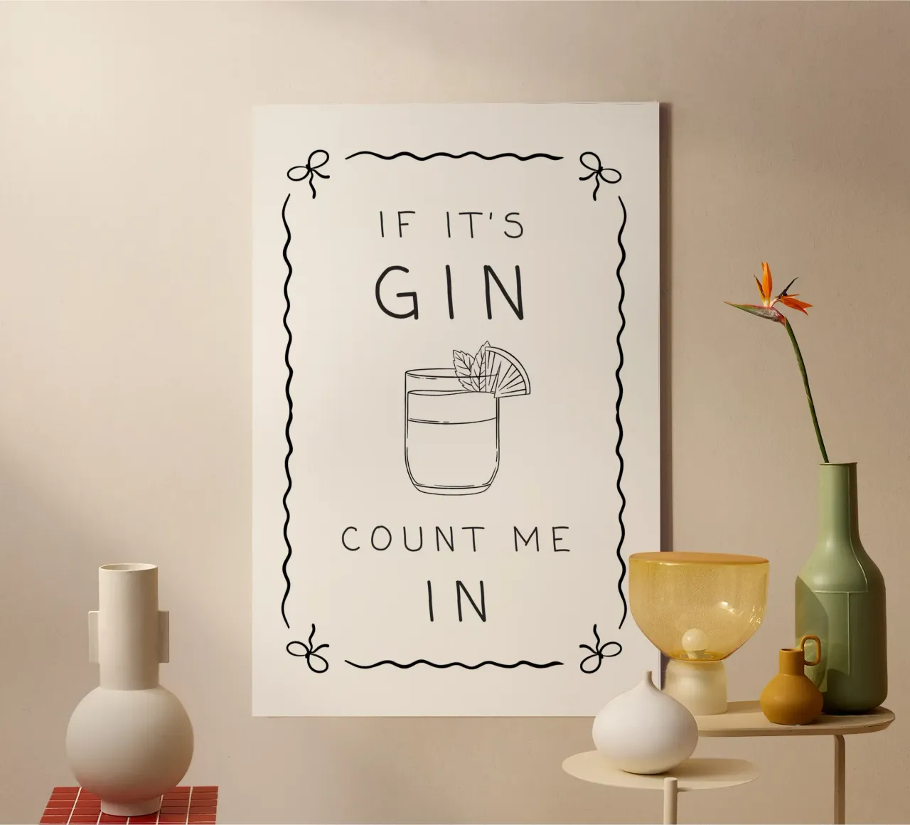 If It's Gin, Count Me In! canvas by Wordswordswords