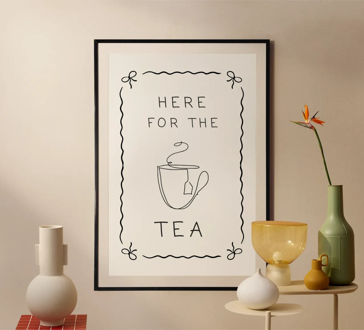 Here For The Tea poster with aluminum frame by Wordswordswords