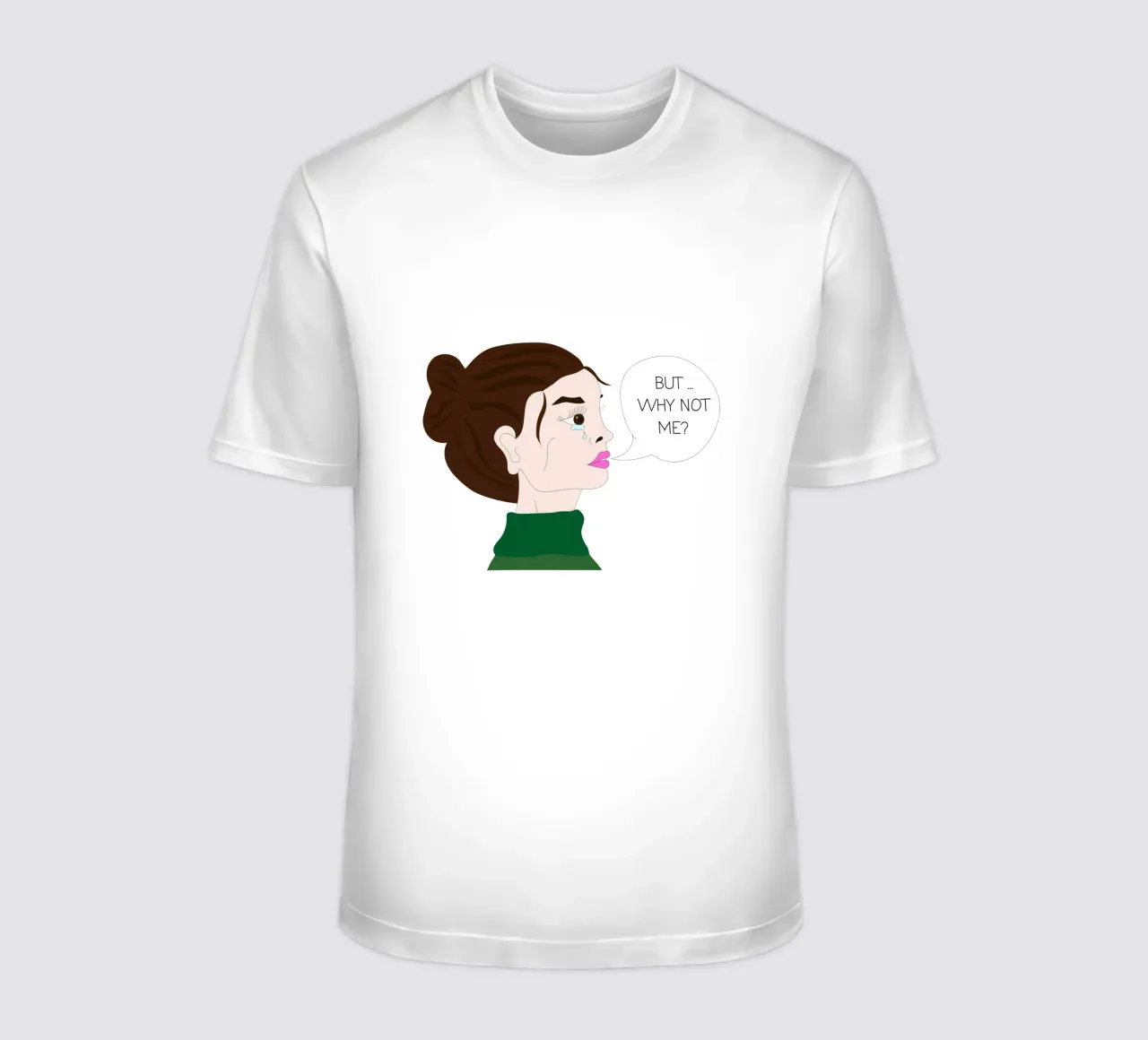 But Why Not Me? t-shirt da Antonitsa