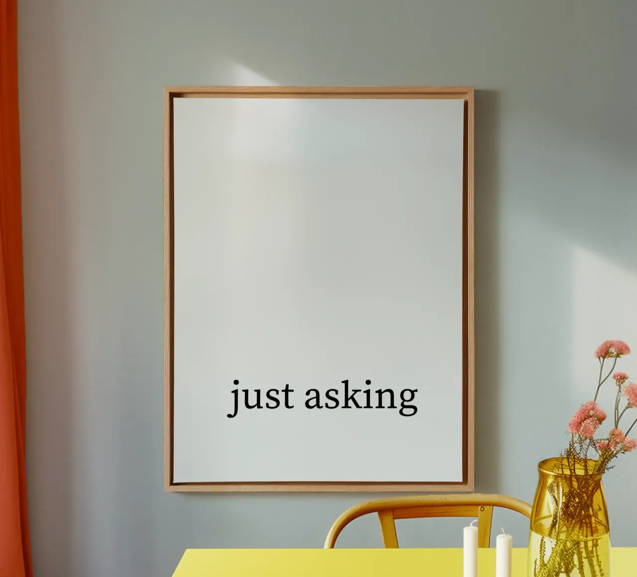 Just asking - Spruch - schwarz weiß canvas with Floater frame by keinkonzept