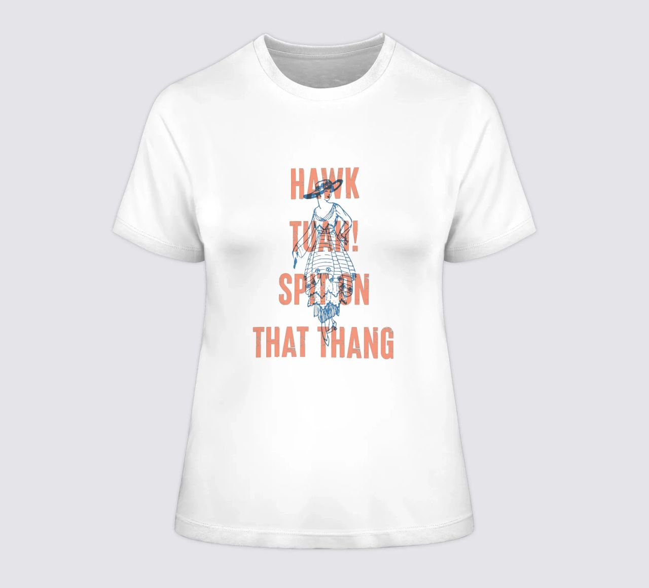Hawk Tuah! Spuck auf das Ding Frauen T-Shirt von Vintagrafica