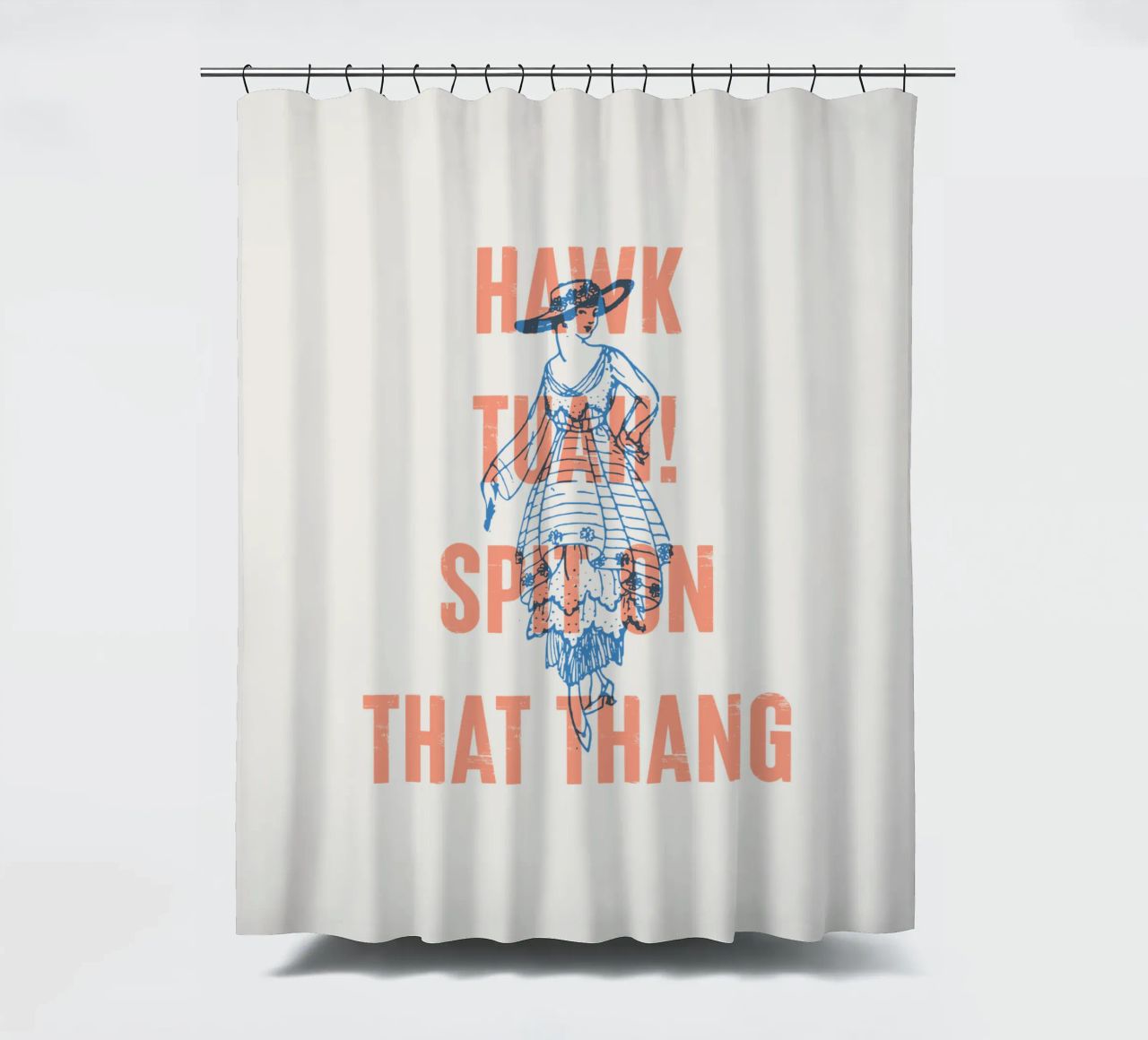 Hawk Tuah! Spuck auf das Ding Duschvorhang von Vintagrafica
