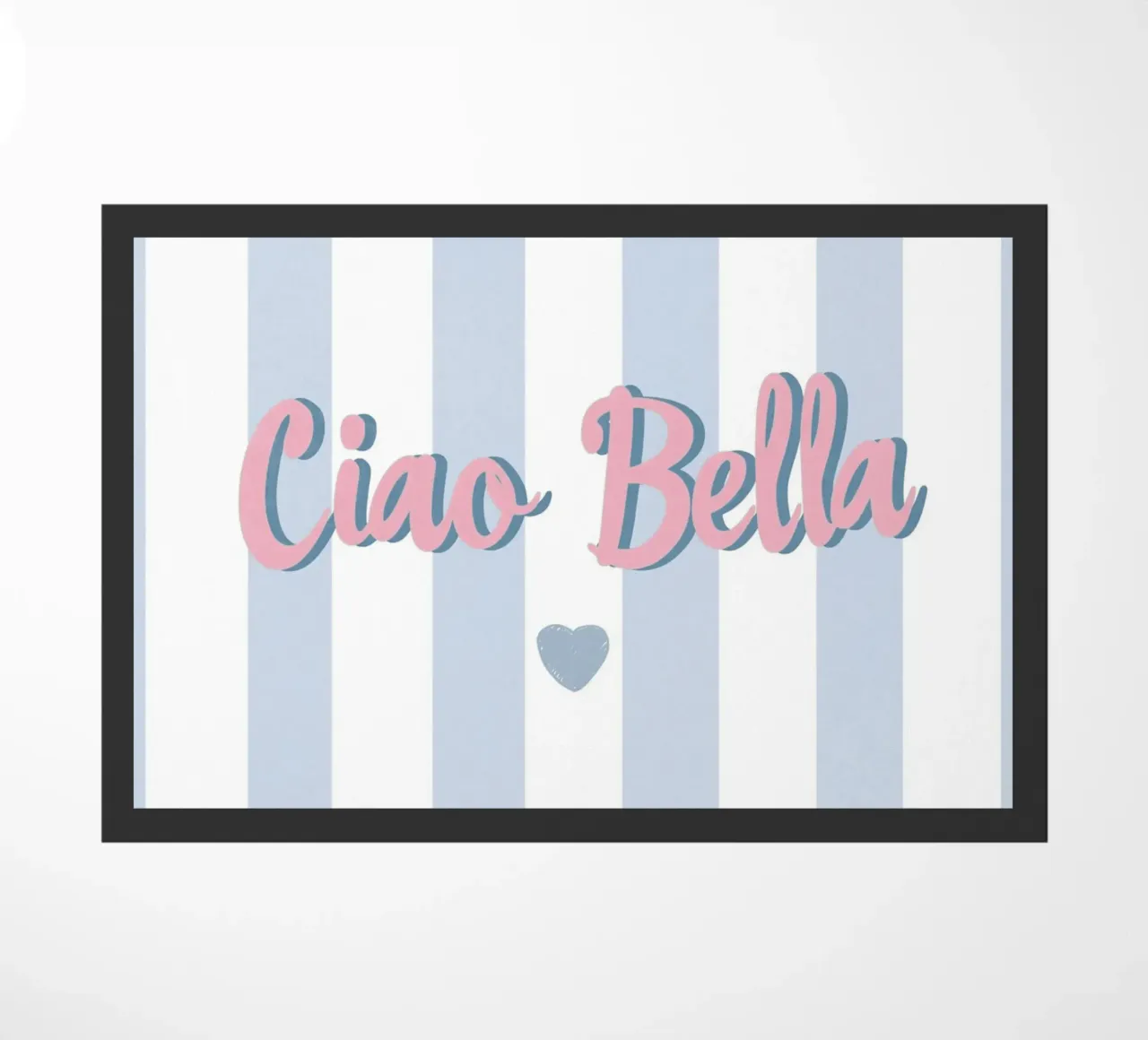 Strisce pastello "Ciao Bella zerbino da Carinaprint