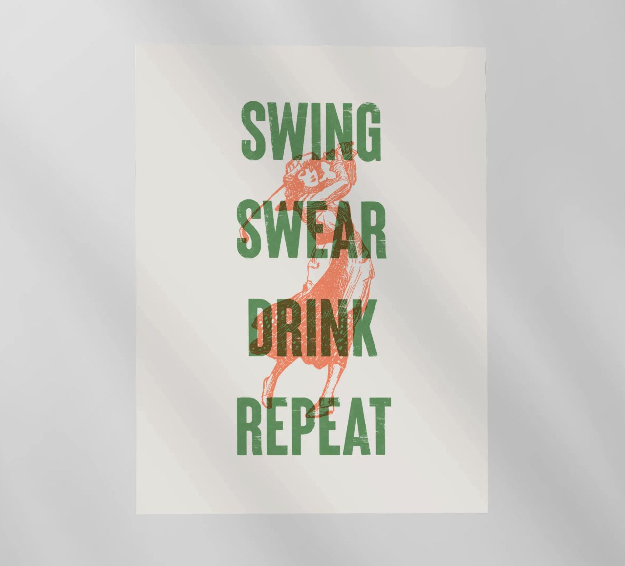 Swing Swear Drink Repeat pellicola backlit da Vintagrafica