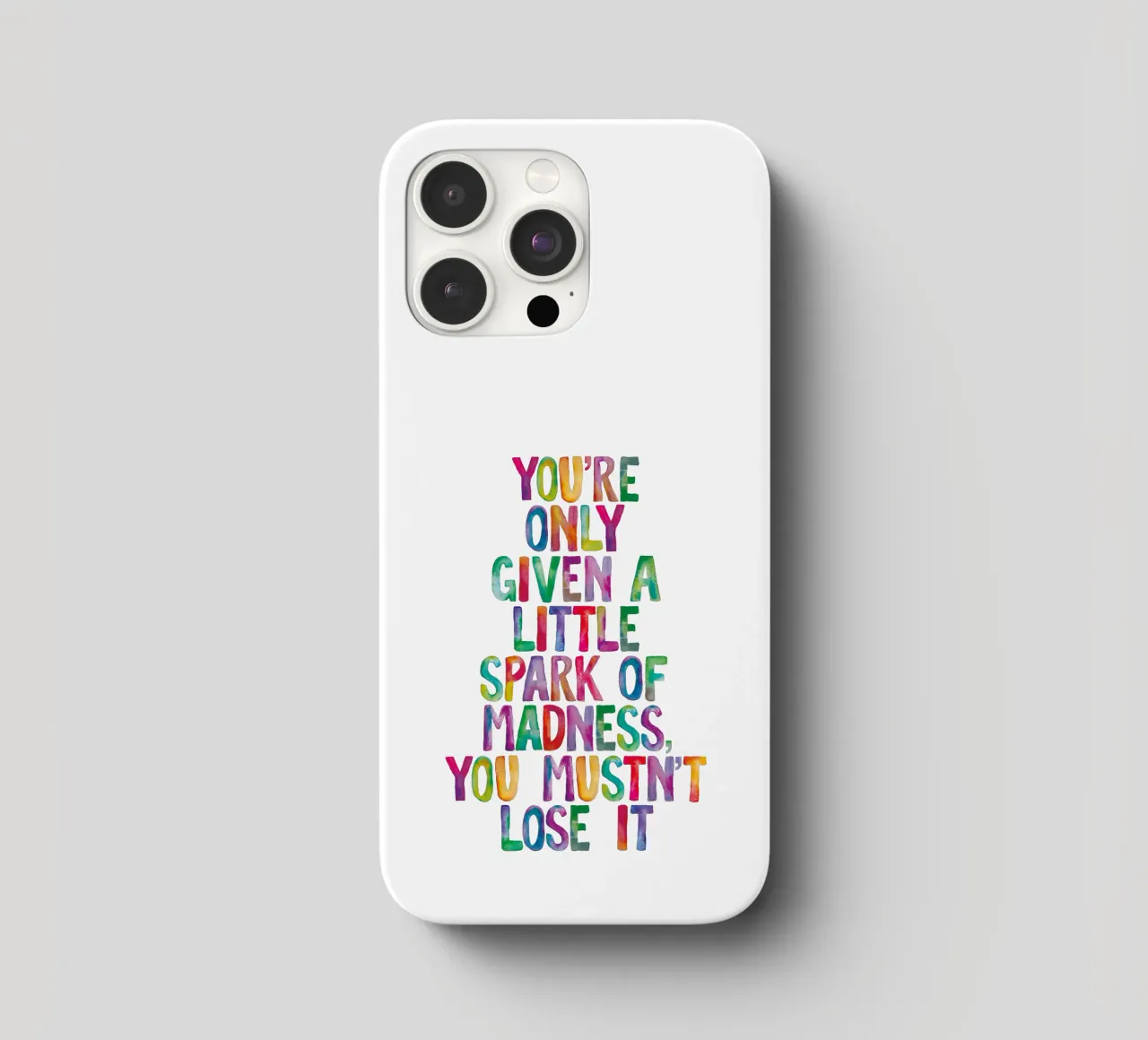 You Are Only Given a Little Spark of Madness Rainbow Type iphone case by THE MOTIVATED TYPE