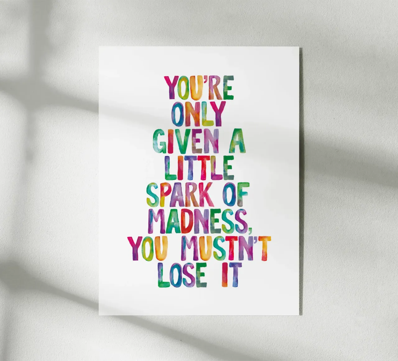 Ti viene data solo una piccola scintilla di follia Tipo arcobaleno plexiglass da THE MOTIVATED TYPE