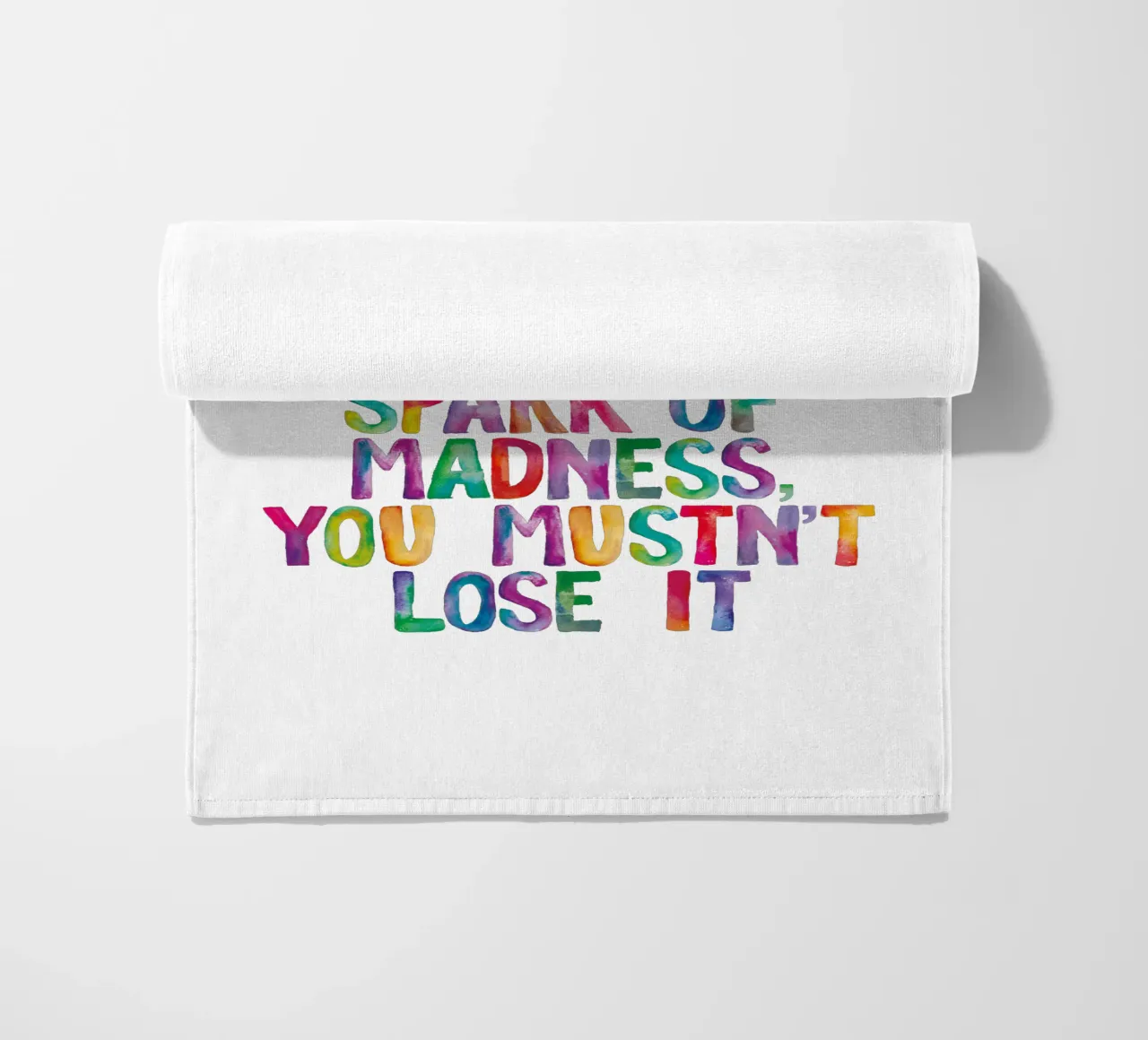 You Are Only Given a Little Spark of Madness Rainbow Type beach towel by THE MOTIVATED TYPE