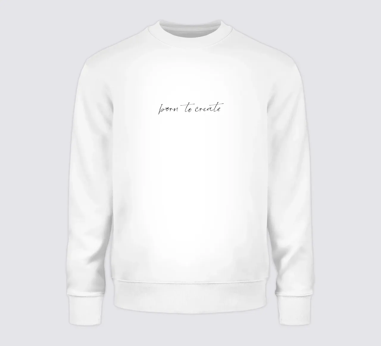 Born To Create Sweatshirt von treechild