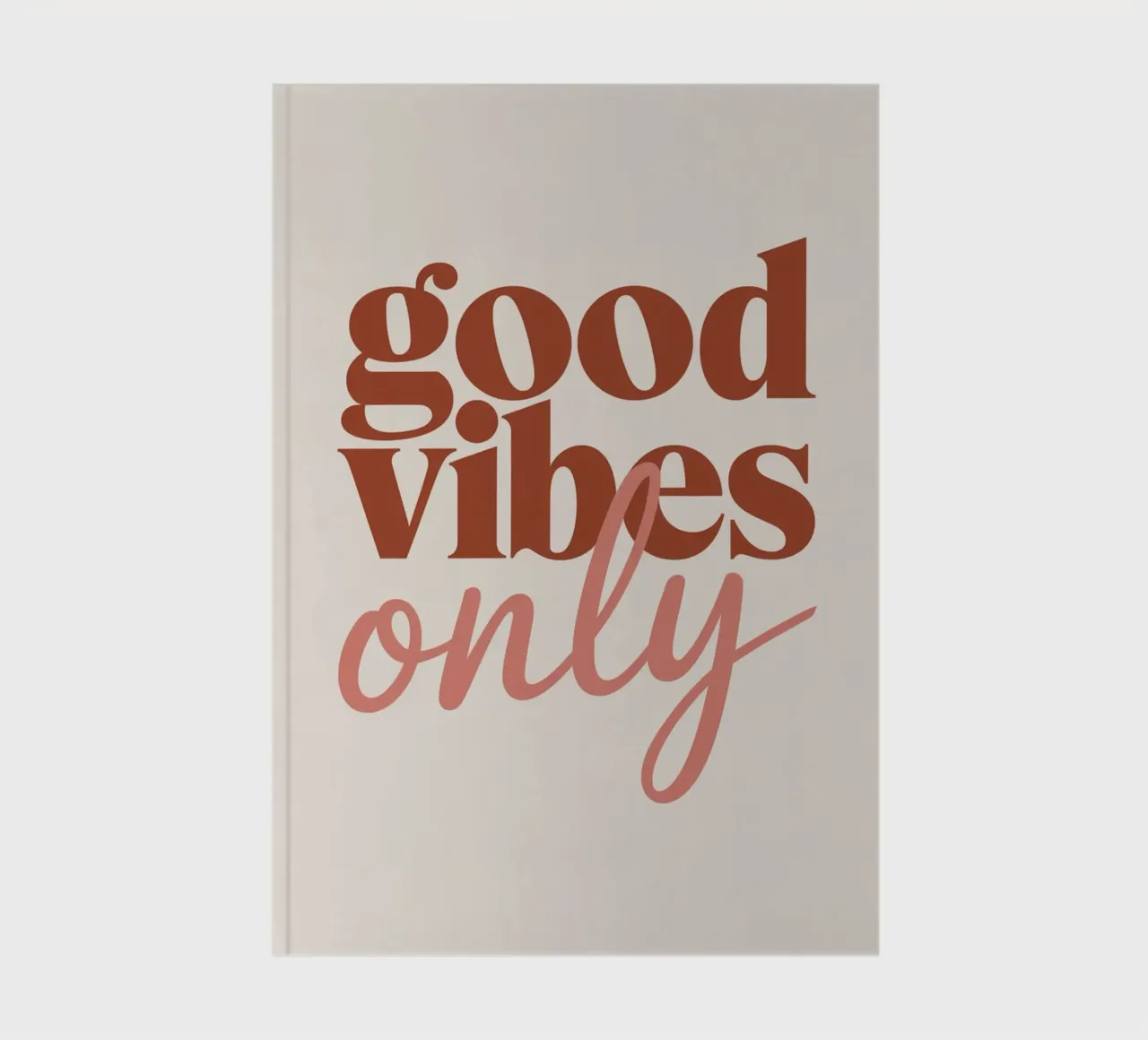 GOOD VIBES ONLY notebook by logic