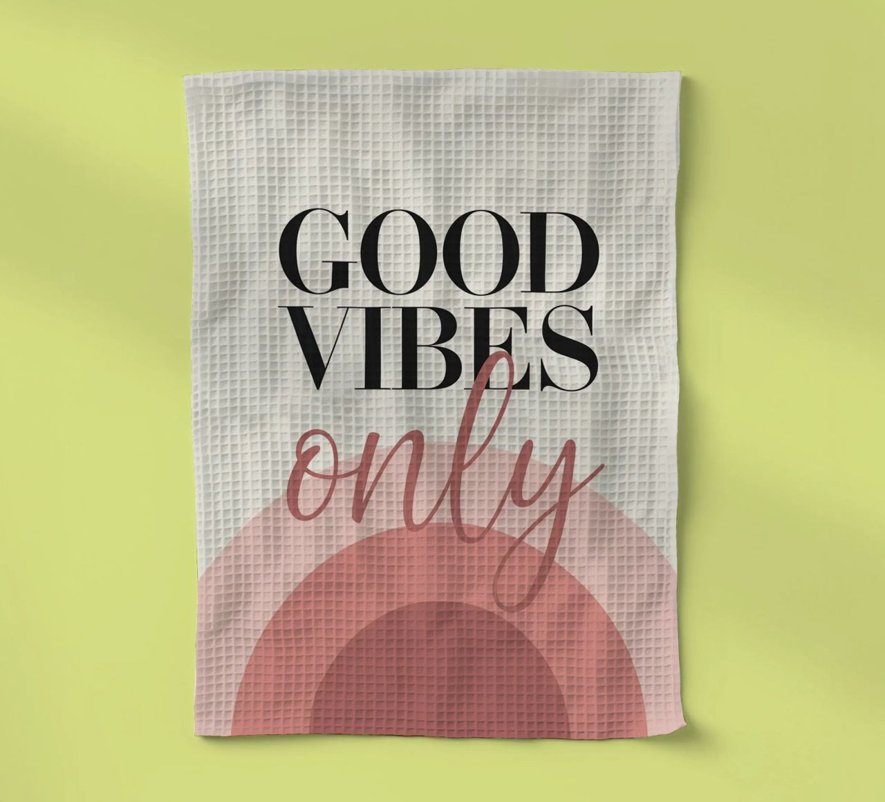 UNIQUEMENT DES BONNES VIBRATIONS torchon de logic