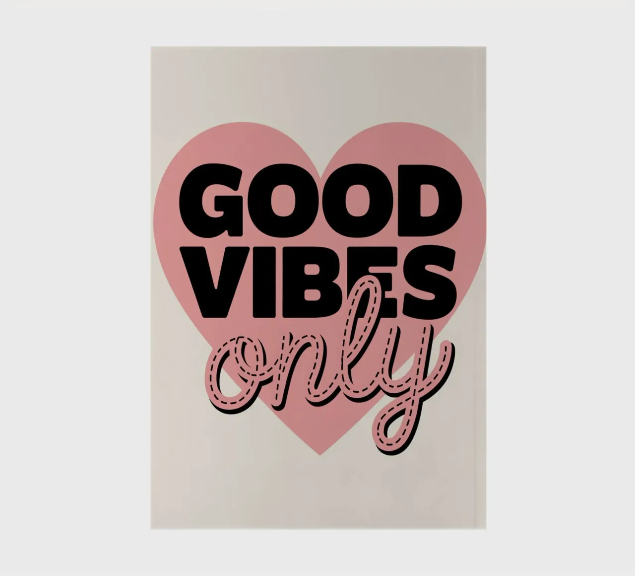 GOOD VIBES ONLY notebook by logic