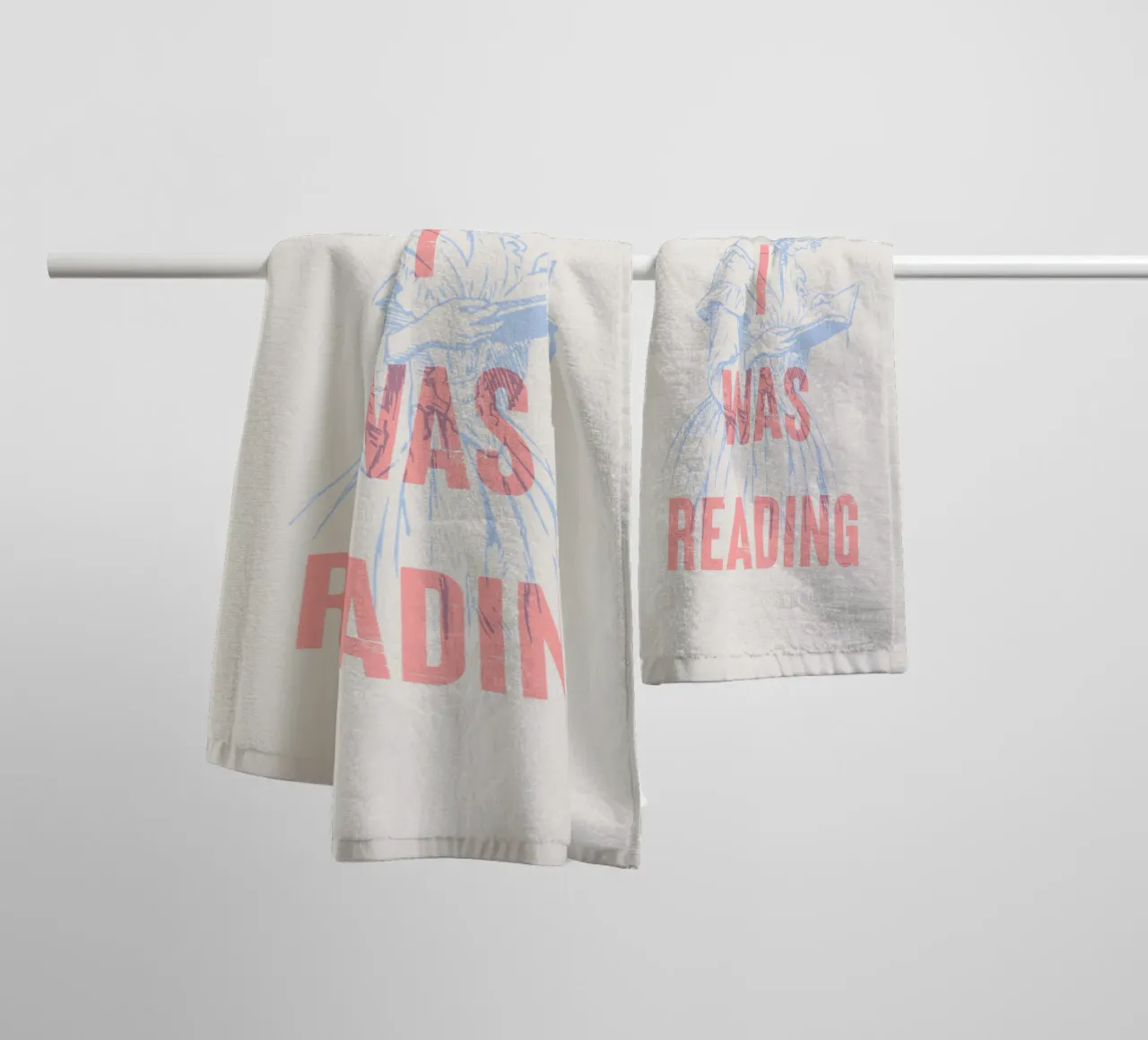 Sorry I was reading towel by Vintagrafica