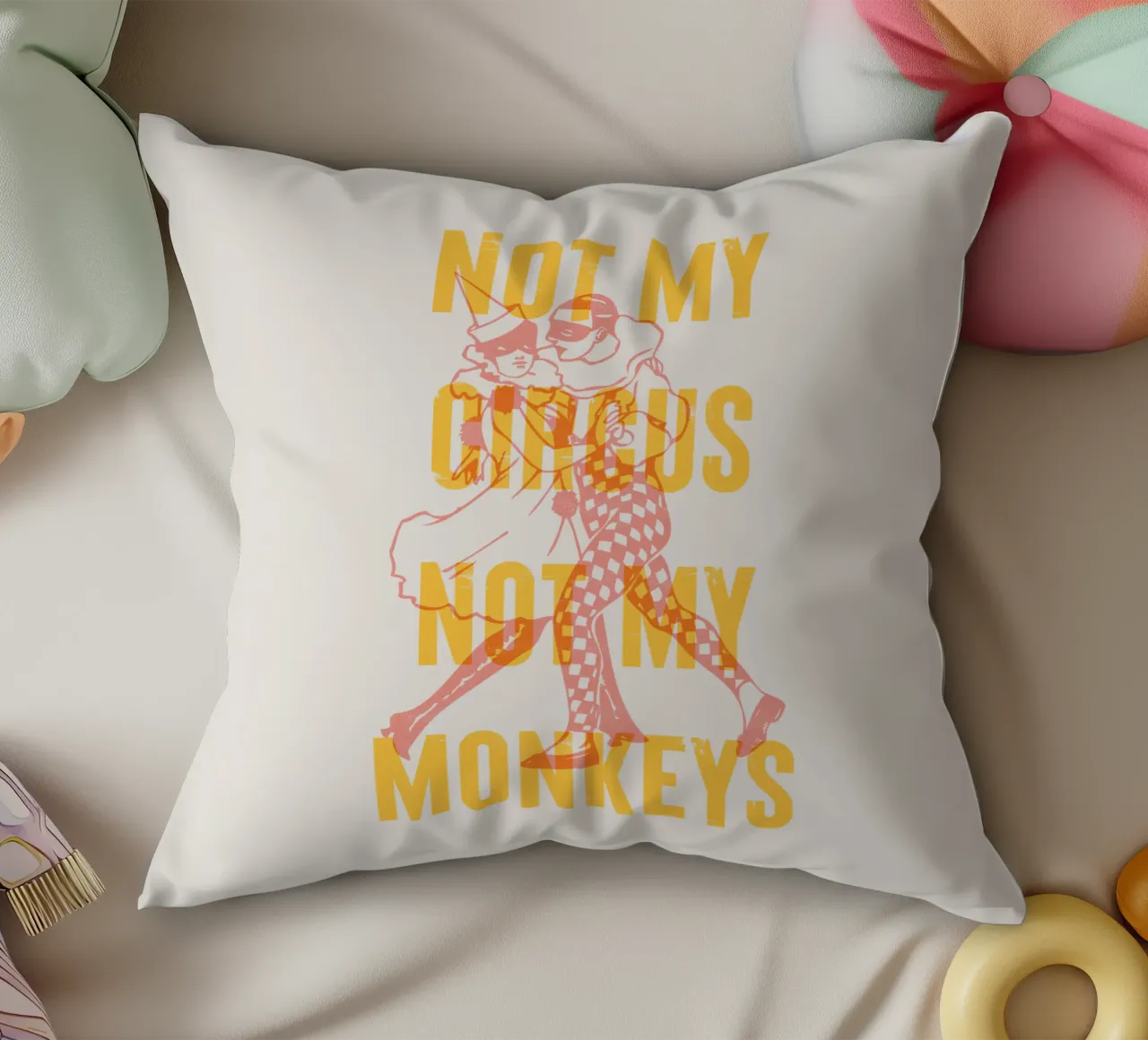 Not my circus, not my monkeys decorative cushion by Vintagrafica