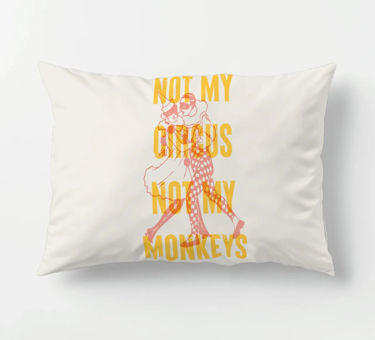 Not my circus, not my monkeys decorative cushion by Vintagrafica