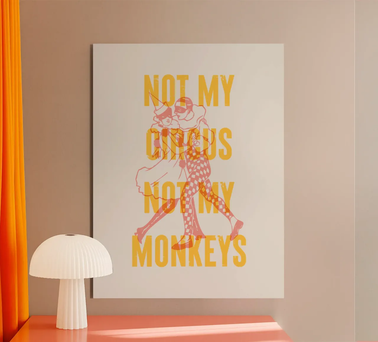 Not my circus, not my monkeys forex plate by Vintagrafica